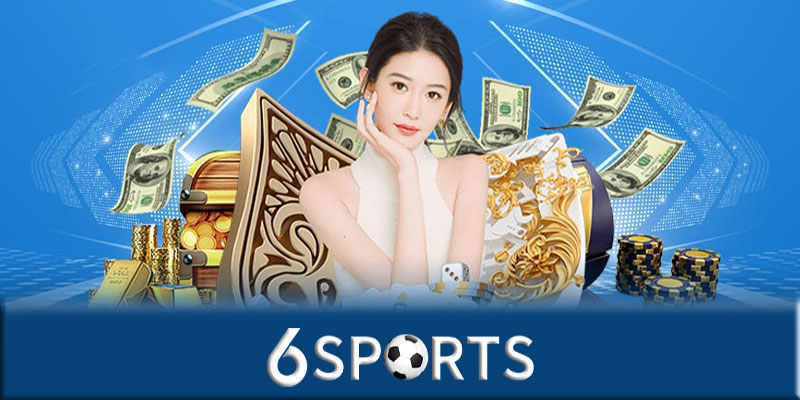 Đăng nhập 6sports - Đăng nhập và khám phá game cờ bạc online